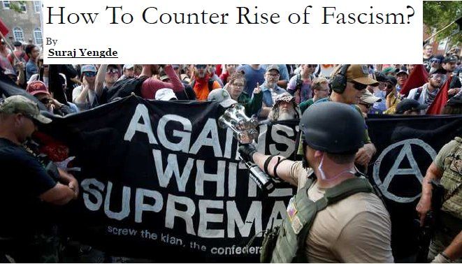 How To Counter Rise of Fascism?