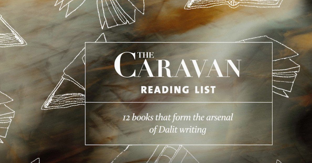 Twelve books that form part of the arsenal of Dalit writing