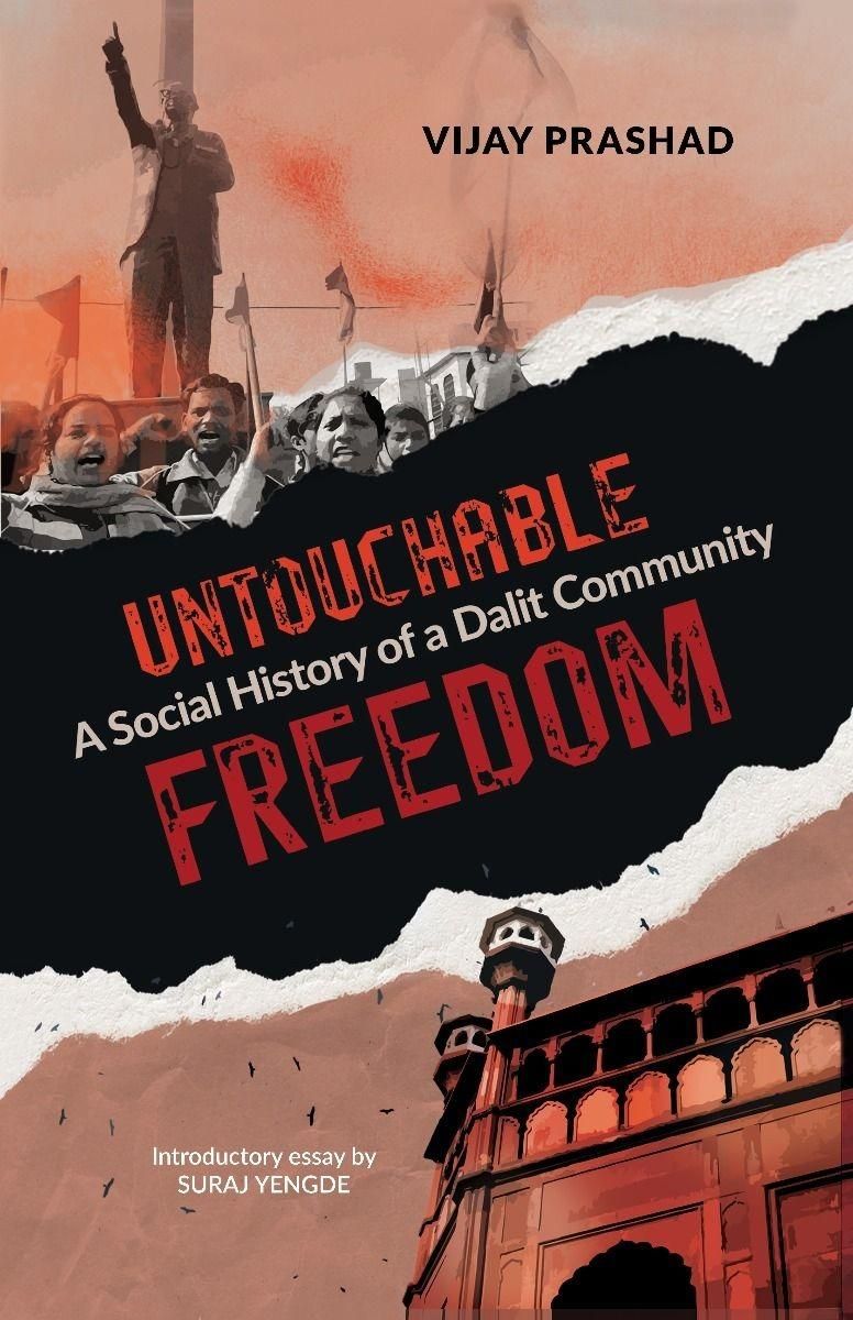 untouchable freedom by vijay prashad