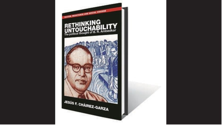 Rethinking Untouchability by Jesús F Cháirez-Garza